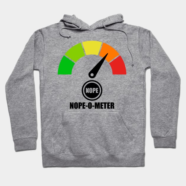 Meter Series - NOPE-O-METER 2 - Nope Icons - Gauge Level 4 - NOPE - 4A Hoodie by FOGSJ